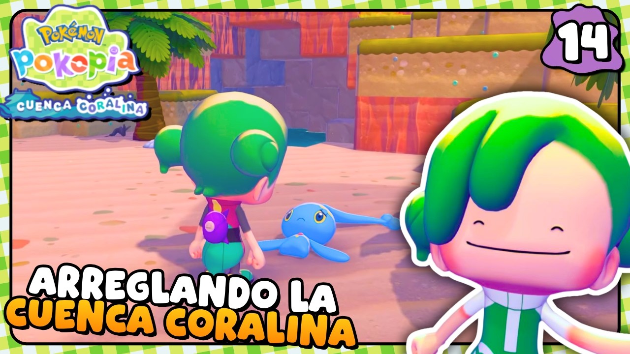 🔴 ¡Arreglando la Cuenca Coralina! 🫧 Pokopia #14