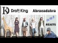 Draft King - Abracadabra First Time (Reaction)