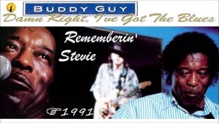 Buddy Guy - Rememberin&#39; Stevie... (Kostas A~171)