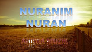 NURANIM NURAN (AHISKA MÜZIK)(Ахыска) Resimi