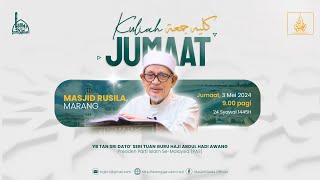 KULIAH JUMAAT 24 SYAWAL 1445 / 03 MEI 2024