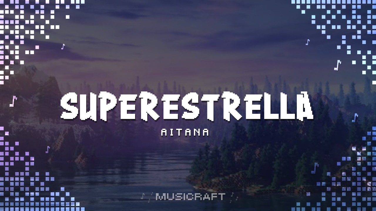 Aitana - SUPERESTRELLA (Letra/Lyrics)