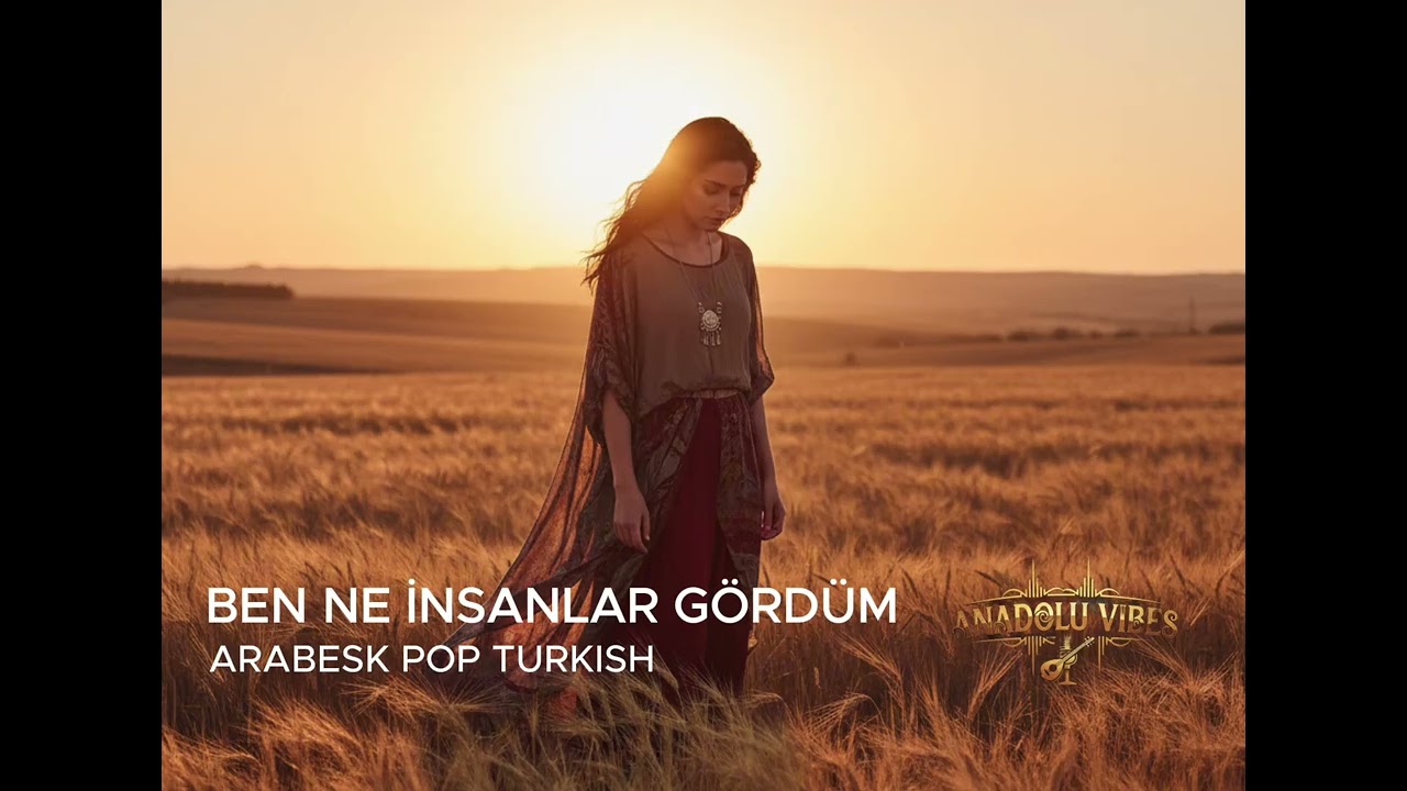 İbrahim Tatlıses – Ben Ne İnsanlar Gördüm | Arabesk Pop Classical | Cover by Anadolu Vibes24