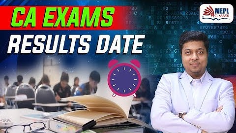 CA Results Date Out | Mohit Agarwal | CA Exams Results