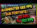 Comment augmenterbooster ses fps sur fortnite battle royale 