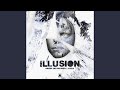 Illusion