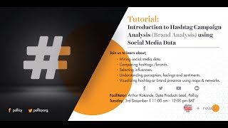 Tutorial: Introduction to Hashtag Campaign Analysis (Brand Analysis) using Social Media Data