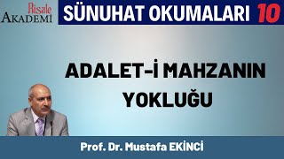 Adil Olma Prof. Dr. Mustafa Eki̇nci̇ Sünûhat Okumaları-10