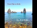 You Me & Sicily Travel Tips to Sicily!