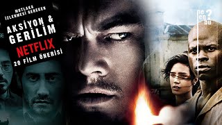 Mutlaka İzlenmesi Gereken Netflix Aksiyon Ve Gerilim Filmi Önerileri