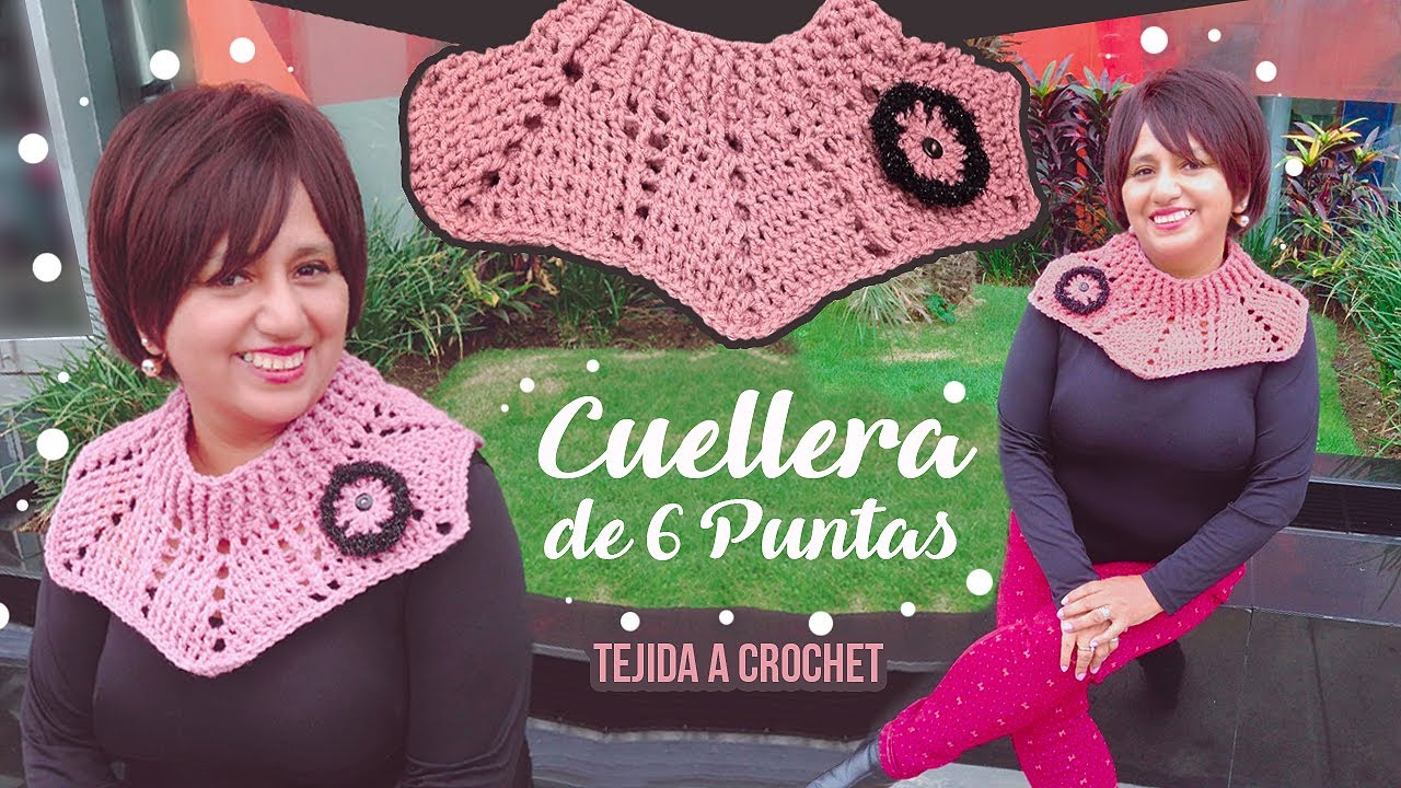 BELLÍSIMA CUELLERA A CROCHET DE 6 PUNTAS | Canela♥