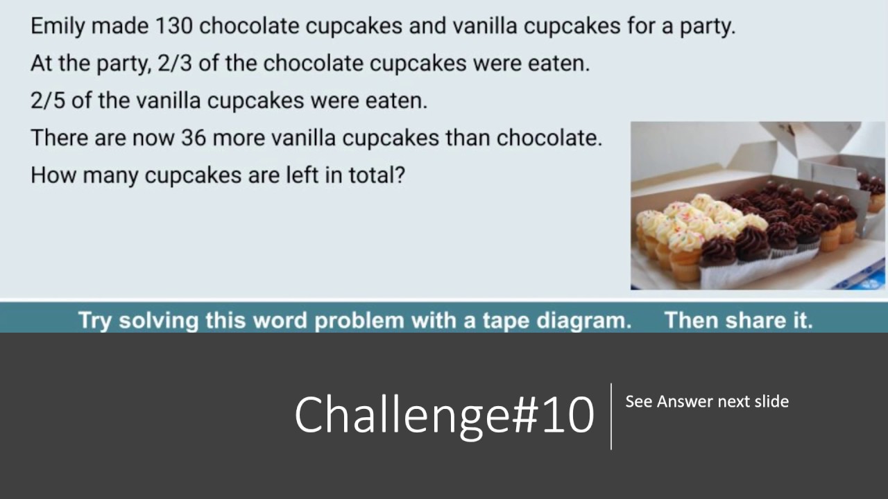 Tape Diagram Challenge 10 - YouTube