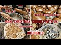 MAKE CHRISTMAS GOODIES WITH US | OREO BALLS | PEANUT BUTTER BON BALLS | BANANA PUDDING