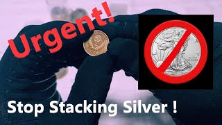 Urgent! Stop Stacking Silver Coins till you here this! Wealth