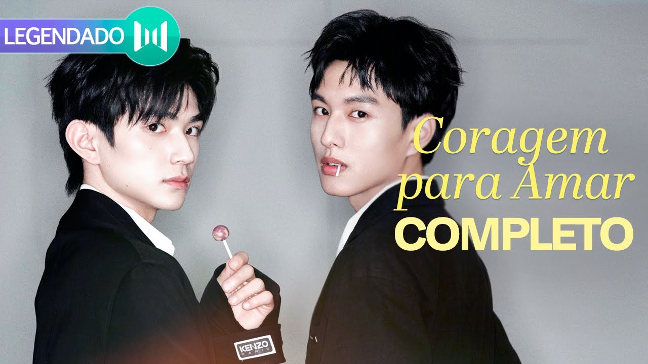 CORAGEM PARA AMAR 🌈 Filme BL completo legendado