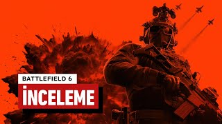 Battlefield 6 İnceleme