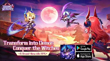 Legend of Witches: Idle RPG Gameplay - RPG Game Android