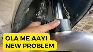 BUSH DAMAGE PROBLEM IN OLA  || Ola में आयी नयी दिक़्क़त