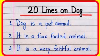 20 Lines On Dog In English | 20 Lines Essay On Dog in English | Dog Essay Writing | Essay on Dog