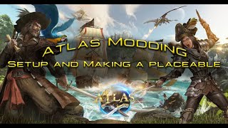 Atlas Modding Part 1 - Making a decorative place able