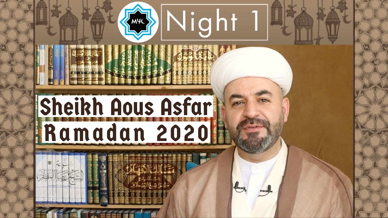 Goal Setting - Sheikh Aous Asfar - Ramadan Night 1 - MYC Program 2020