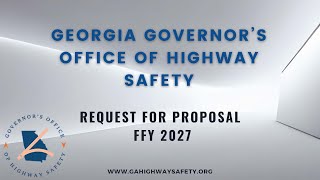 GOHS FFY 2027 RFP Application Training Workshop: RFP Review / Starting Your Application