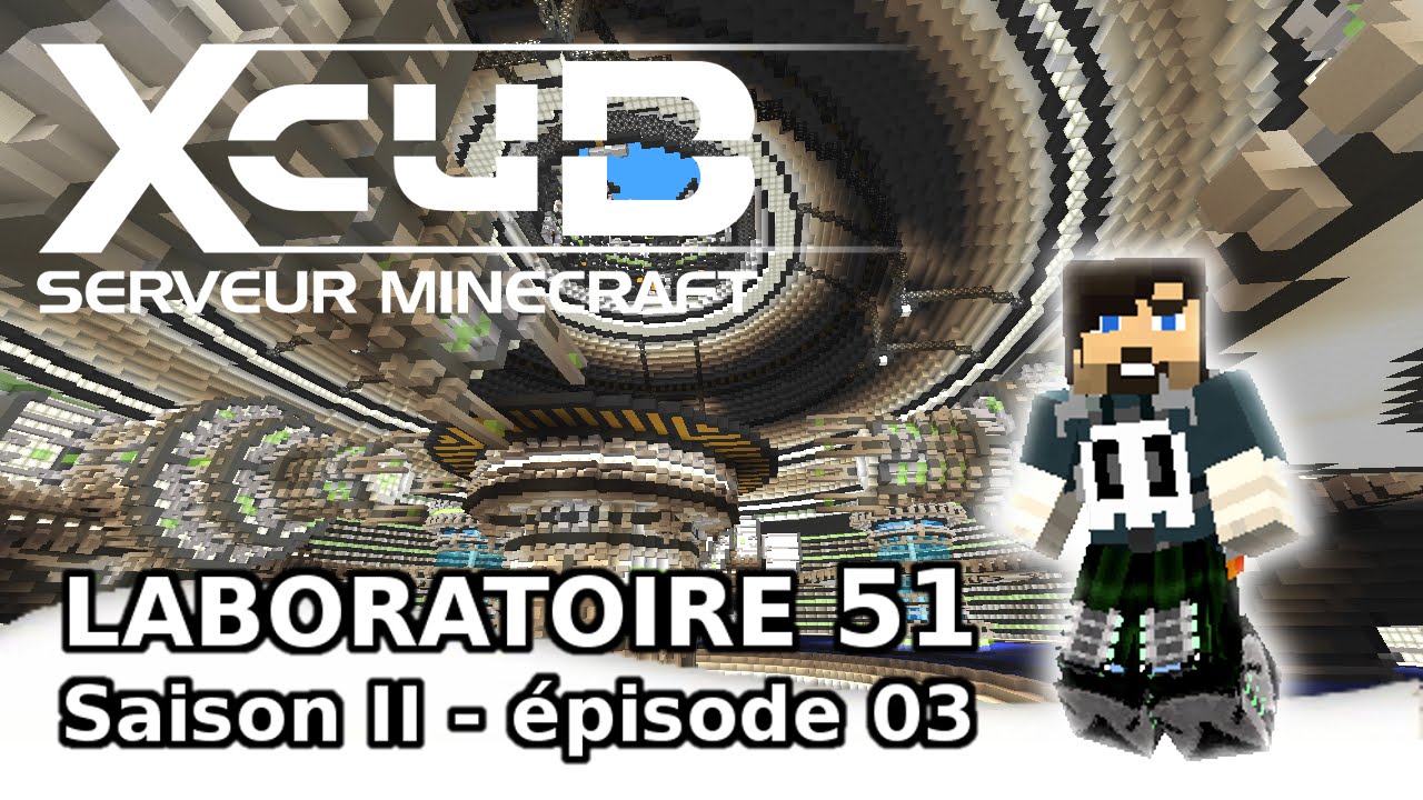 XcuB S02 #03 : Laboratoire 51 - minecraft, fr, hd, gussdx