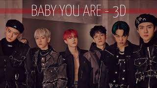 Download Lagu [3D] Baby You Are - EXO (엑소) MP3