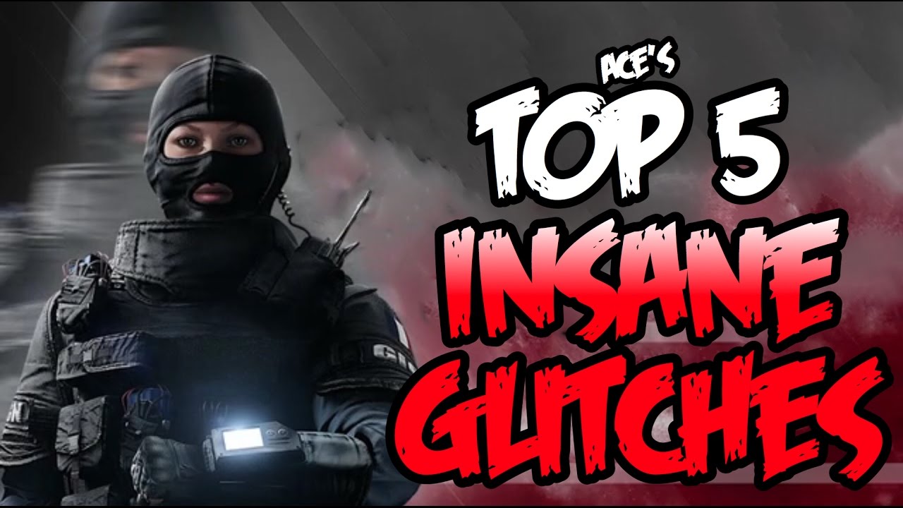 Rainbow Six Siege 5 Insane Glitches - YouTube