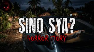 Hindi mo Kilala Kung Sino ang Nakakasama mo | SINO SYA HORROR STORY | True Story