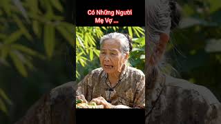 Có Những Bà Mẹ Vợ...#shortvideo #yeucuocsong #cuocsong #giadinh #mevo #doi #doi #chamngoncuocsong