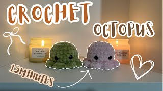 15 MINUTES Crochet Octopus Tutorial | no sew | beginner friendly | quick and easy🐙