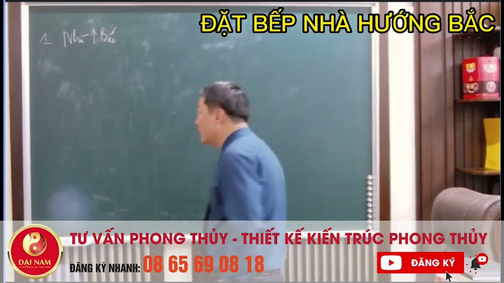 Nhà hướng chính bắc đặt bếp hướng nào