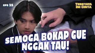 MARCO TERPAKSA! Diam-Diam Taruh GPS Di Jaket Papahnya  | TERNYATA INI CINTA | EPS 35 (1/4)