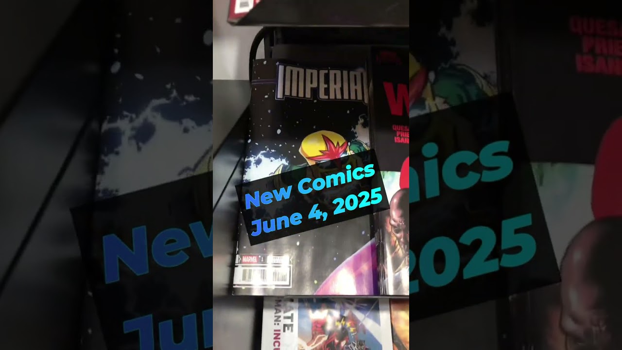 New Comic Books for June 4, 2025