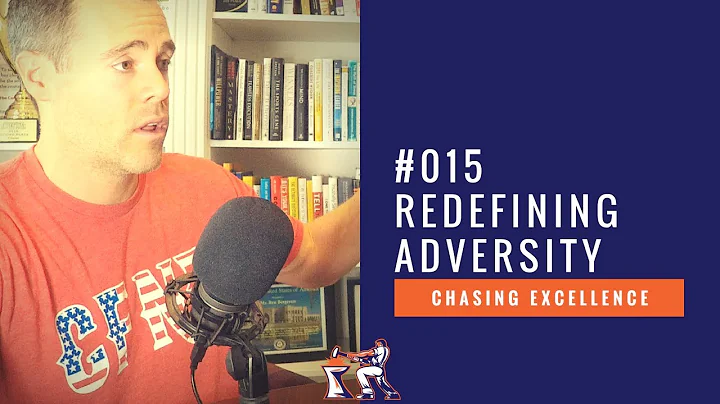 Redefining Adversity || Chasing Excellence with Be...