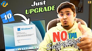 UPGRADE Windows 10 to Windows 11 on UNSUPPORTED PC in 2025 - (100% Working) – No Data Loss, No USB 🔥