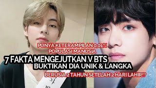 FAKTA UNIK KIM TAEHYUNG  V BTS BUKTIKAN DIA MANUSIA LANGKA (KPOP NEWS)