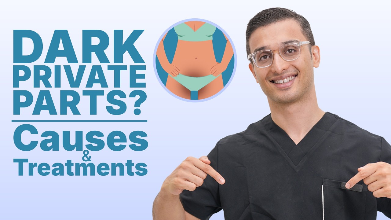 How to treat Dark private parts? Dr Sarin.