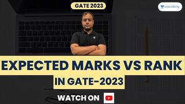 Expected Marks Vs Rank in GATE-2023 | EE & ECE | Ankit Goyal