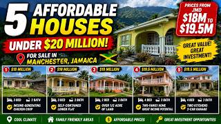 🔥 5 Affordable Houses Under $20 Million in Manchester, Jamaica 🇯🇲 | Best Property Deals in 2026
