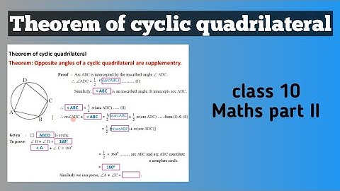 Theorem of cyclic quadrilateral/Class 10 Maths/Circle/proof/maharashtra board/SSC exam #class10maths