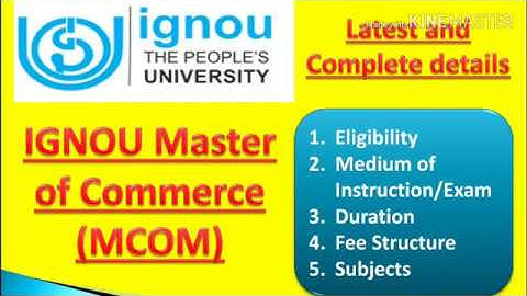 IGNOU M.COM COURSE LATEST FEE STRUCTURE & SUBJECT LIST || COMPLETE DETAILS || MUST WATCH
