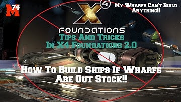 X4 Foundations 2.0 Tips And Tricks:  Wharfs Can
