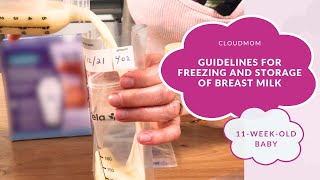 11-Week-Old Baby: Guidelines for Freezing and Storage of Breast milk