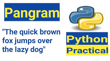 Pangram Program in Python | Python Program - Pangram or Not