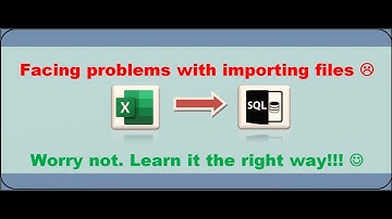 Import CSV and Excel files in SQL Server- ERROR FREE