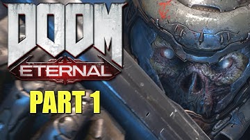 DOOM Eternal Walkthrough - Part 1 - Hell on Earth