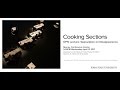 Cooking Sections Lecture