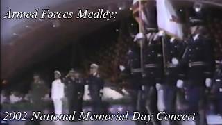 Armed Forces Medley: 2002 National Memorial Day Concert - PBS